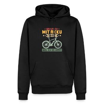 Why do I drive with a battery? Because I can! Electr - Men’s Premium Organic Hoodie - black - Front - Nico (187cm)
