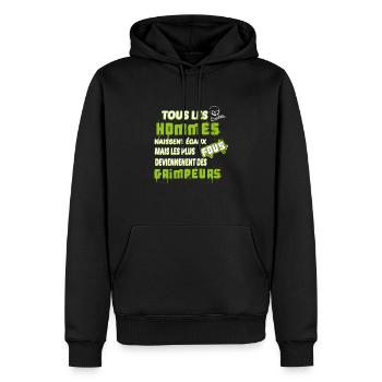 TOUS LES HOMMES NAISSENT ÉGAUX MAIS LES PLUS FOUS - Sweat à capuche Premium bio Homme - noir - Devant - Nico (187cm)