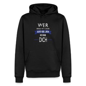 WER BRAUCHT SCHON SUPERHELDEN ICH HAB DICH - Männer Premium Bio Hoodie - Schwarz - Vorne - Nico (187cm)