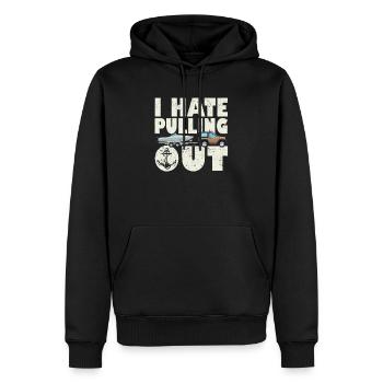 I hate to pull out Funny Sailing Sailing - Men’s Premium Organic Hoodie - black - Front - Nico (187cm)