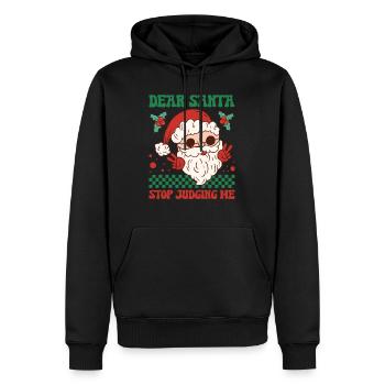 Dear Santa Stop Judging Me - Men’s Premium Organic Hoodie - black - Front - Nico (187cm)