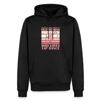 Never Underestimate An Old Woman Who Loves Tap Dan - Männer Premium Bio Hoodie - Schwarz - Vorne - Nico (187cm)
