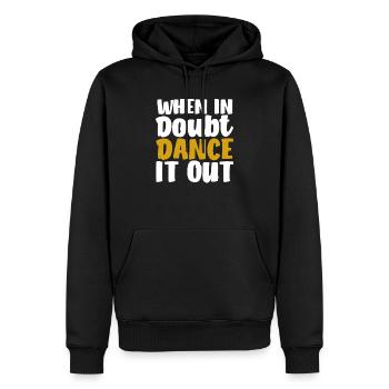 When in doubt, dance it out Cute Dancing - Men’s Premium Organic Hoodie - black - Front - Nico (187cm)
