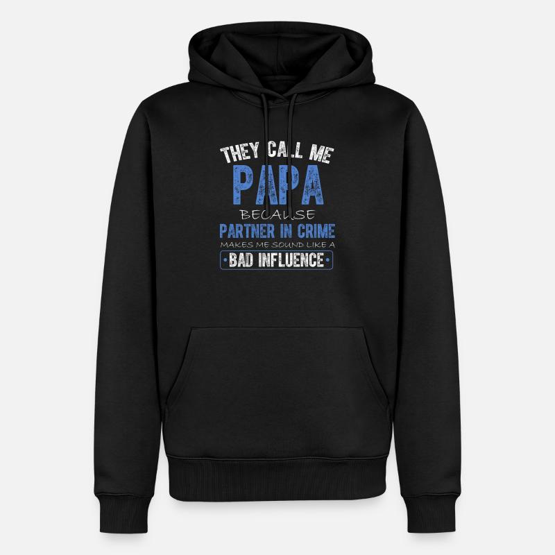 Ils m’appellent Papa parce que mon complice - Sweat à capuche Premium bio Homme - noir