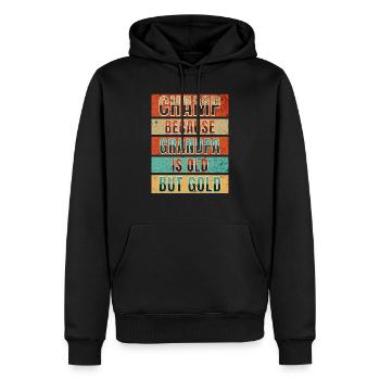 Champ Because Grandpa Is Old but Gold - Männer Premium Bio Hoodie - Schwarz - Vorne - Nico (187cm)