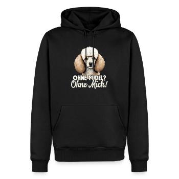 Ohne Pudel? Ohne Mich! Herrchen Frauchen Hund Zwer - Männer Premium Bio Hoodie - Schwarz - Vorne - Nico (187cm)