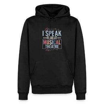 I Speak Fluent Musical Theatre Singing Theater - Männer Premium Bio Hoodie - Schwarz - Vorne - Nico (187cm)