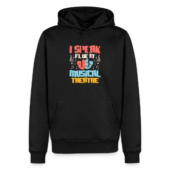 I Speak Fluent Musical Theatre Theater Singing - Männer Premium Bio Hoodie - Schwarz - Vorne - Nico (187cm)