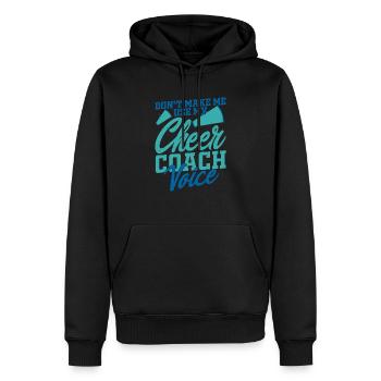 Ne me faites pas utiliser mon cheerleadin vocal de cheer coach - Sweat à capuche Premium bio Homme - noir - Devant - Nico (187cm)