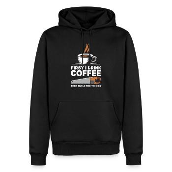 First I drink coffee then I build the things - Männer Premium Bio Hoodie - Schwarz - Vorne - Nico (187cm)