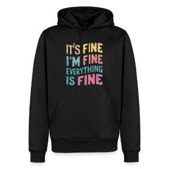 Mir geht es gut - alles ist in Ordnung - Männer Premium Bio Hoodie - Schwarz - Vorne - Nico (187cm)