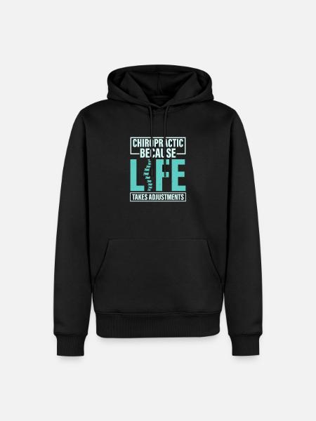 Chiropractic Life Physical Therapist Chiropractic - Men’s Premium Organic Hoodie - black
