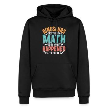 Funny Math Dinosaur Design for Teacher - Men’s Premium Organic Hoodie - black - Front - Nico (187cm)