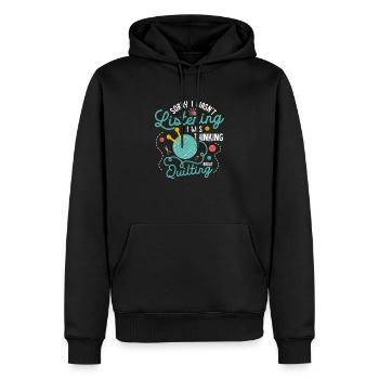 I Was Thinking About Quilting Quilter Quilting - Men’s Premium Organic Hoodie - black - Front - Nico (187cm)
