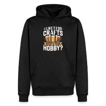 I Like to Do Crafts What’s Your Hobby Homebrewing - Men’s Premium Organic Hoodie - black - Front - Nico (187cm)