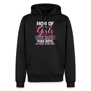 Mom Of Girls - More Drama Than Boys, But Easier... - Männer Premium Bio Hoodie - Schwarz - Vorne - Nico (187cm)