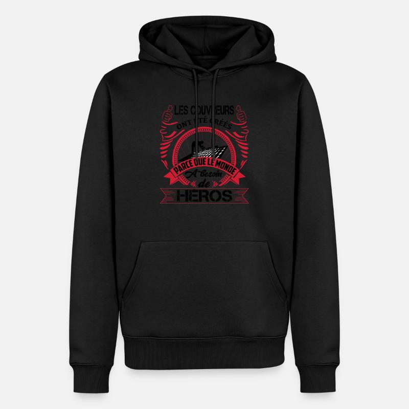 Couvreur Shirt • Metier d´un Héros • Monde Cadeaux - Sweat à capuche Premium bio Homme - noir