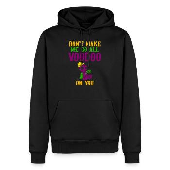 Don't Make Me Go All Voodoo on You - Mardi Gras - Men’s Premium Organic Hoodie - black - Front - Nico (187cm)
