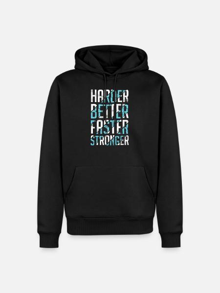 Better Faster Stronger - Sweat à capuche Premium bio Homme - noir