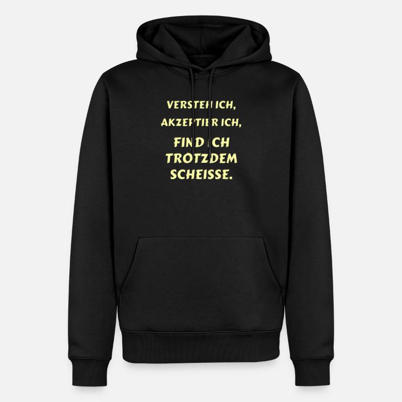 Spruch Verständnis - Männer Premium Bio Hoodie - Schwarz