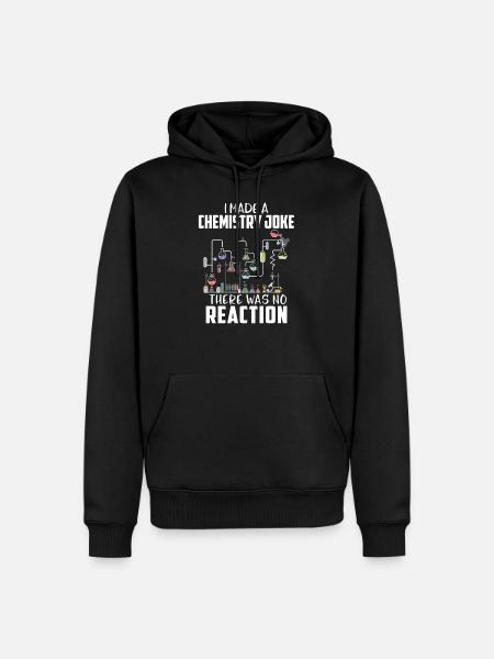 Chemistry joke reaction - Men’s Premium Organic Hoodie - black