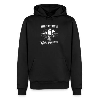 Mir Reichts Reiten Reiterin Pferd - Männer Premium Bio Hoodie - Schwarz - Vorne - Nico (187cm)