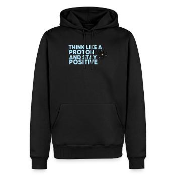 Think like a proton and stay positive - Männer Premium Bio Hoodie - Schwarz - Vorne - Nico (187cm)