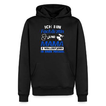 Fachärztin und Mama Witziges Ärztin Beruf Sprüche - Männer Premium Bio Hoodie - Schwarz - Vorne - Nico (187cm)