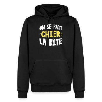 On se fait chier Cadeau humour personnalisé - Sweat à capuche Premium bio Homme - noir - Devant - Nico (187cm)