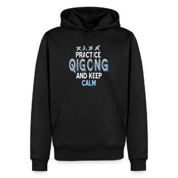 Praktiziere Qigong und bleibe ruhig - Männer Premium Bio Hoodie - Schwarz - Vorne - Nico (187cm)