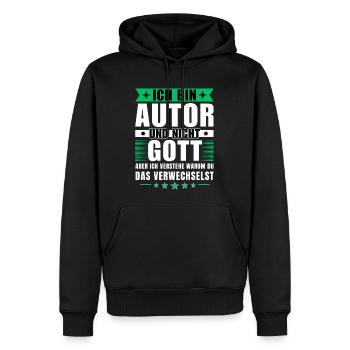 Ich bin Autor und nicht Gott - Männer Premium Bio Hoodie - Schwarz - Vorne - Nico (187cm)