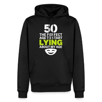 50 Perfektes Alter Fang an, über mein Alter zu lügen - Männer Premium Bio Hoodie - Schwarz - Vorne - Nico (187cm)