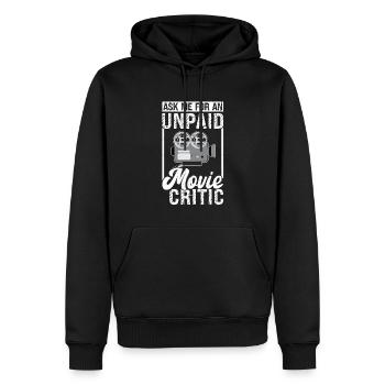 Frag Mich Nach Einer Unbezahlten Filmkritik - Männer Premium Bio Hoodie - Schwarz - Vorne - Nico (187cm)