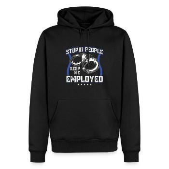 Stupid People Keep Me Busy - Police - Men’s Premium Organic Hoodie - black - Front - Nico (187cm)