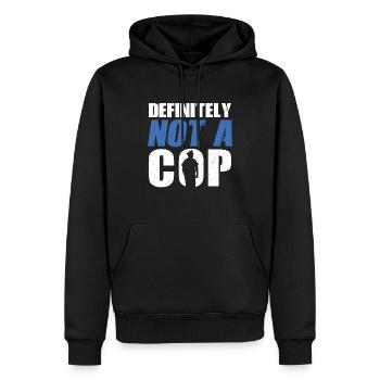 Definitely Not A Cop - Police Officer - Men’s Premium Organic Hoodie - black - Front - Nico (187cm)
