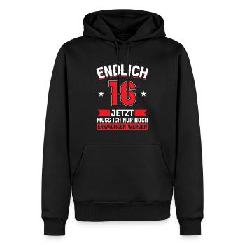 16. Geburtstag Jetzt nur noch erwachsen werden - Männer Premium Bio Hoodie - Schwarz - Vorne - Nico (187cm)