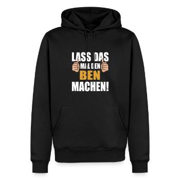 Lass das mal den Ben machen - Männer Premium Bio Hoodie - Schwarz - Vorne - Nico (187cm)