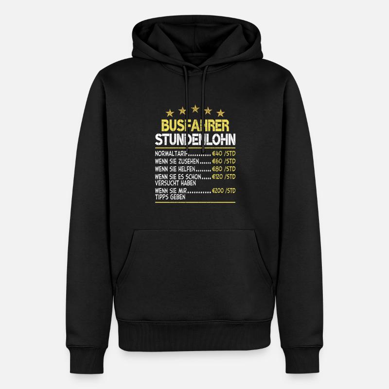Busfahrer Stundensatz Stundenlohn - Männer Premium Bio Hoodie - Schwarz