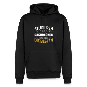 Dachdecker Studiere kann jeder - Männer Premium Bio Hoodie - Schwarz - Vorne - Nico (187cm)