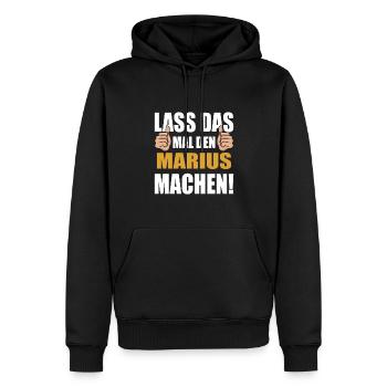 Lass das mal den Marius machen - Männer Premium Bio Hoodie - Schwarz - Vorne - Nico (187cm)