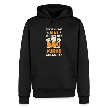 Reicht mir das Bier Mirko Saufen Namen - Männer Premium Bio Hoodie - Schwarz - Vorne - Nico (187cm)