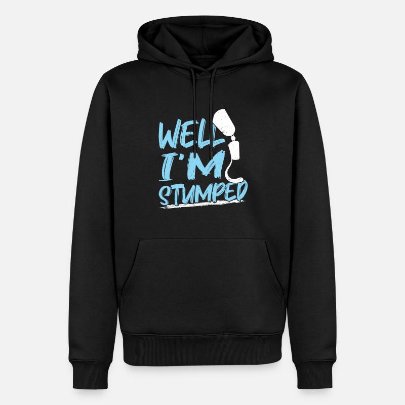 Well, I'm Stumped - Leg Prosthesis - Männer Premium Bio Hoodie - Schwarz