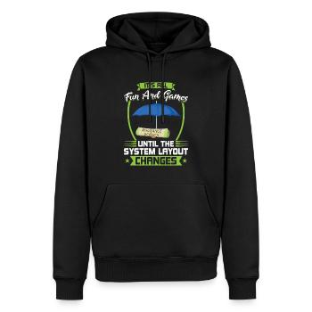 It's Fun Until The System Layout Changes - Männer Premium Bio Hoodie - Schwarz - Vorne - Nico (187cm)