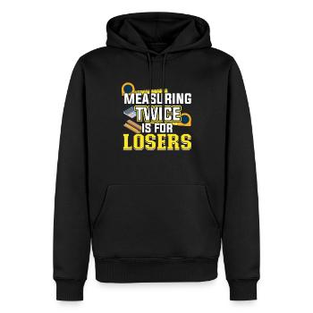Measuring Twice Is For Losers - Flooring Installer - Männer Premium Bio Hoodie - Schwarz - Vorne - Nico (187cm)