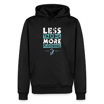 Less Talking More Flooring - Flooring Installer - Männer Premium Bio Hoodie - Schwarz - Vorne - Nico (187cm)