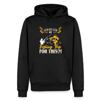 J’ai annulé mon voyage de pêche pour cela - Pêche - Sweat à capuche Premium bio Homme - noir - Devant - Nico (187cm)