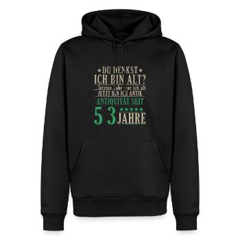 Antiquität 53 Jahre alt - 53. Geburtstag Spruch - Männer Premium Bio Hoodie - Schwarz - Vorne - Nico (187cm)