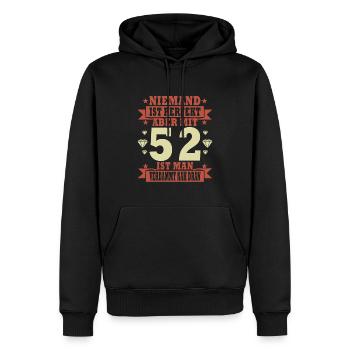 52 Jahre 52. Geburtstag lustiger Spruch Geschenk - Männer Premium Bio Hoodie - Schwarz - Vorne - Nico (187cm)