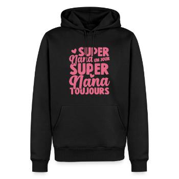 Femme Super Nana Un Jour Super Nana Toujours Nana - Sweat à capuche Premium bio Homme - noir - Devant - Nico (187cm)