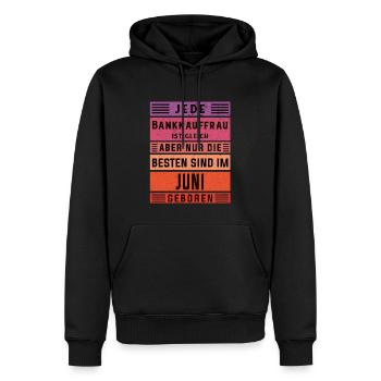 Banker Geburtstag Juni geboren Bankkauffrau - Männer Premium Bio Hoodie - Schwarz - Vorne - Nico (187cm)